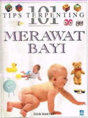 101 TIPS TERPENTING MERAWAT BAYI