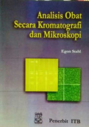 ANALISIS OBAT SECARA KROMATOGRAFI DAN MIKROSKOPI