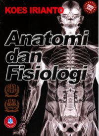 Image of ANATOMI DAN FISIOLOGI EDISI REVISI