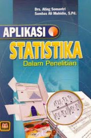 APLIKASI STATISTIKA DALAM PENELITIAN
