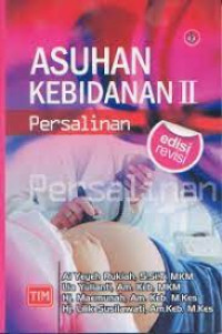 Image of ASUHAN KEBIDANAN II (PERSALINAN) EDISI REVISI