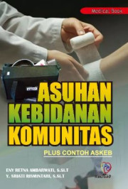 ASUHAN KEBIDANAN KOMUNITAS