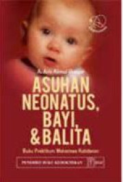 ASUHAN NEONATUS BAYI DAN BALITA