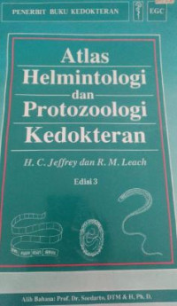 Image of ATLAS HELMINTOLOGI DAN PROTOZOOLOGI KEDOKTERAN EDISI 3