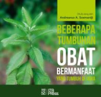 Image of BEBERAPA TUMBUHAN OBAT BERMANFAAT YANG TUMBUH DI JAWA