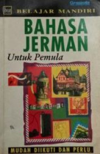 Image of BELAJAR MANDIRI BAHASA JERMAN UNTUK PEMULA