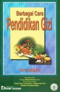 Image of BERBAGAI CARA PENDIDIKAN GIZI