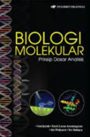 BIOLOGI MOLEKULER PRINSIP DASAR ANALISIS
