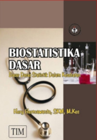 Image of BIOSTATISTIKA DASAR : DASAR DASAR STATISTIK DALAM KESEHATAN