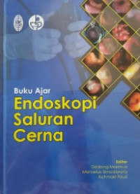 Image of BUKU AJAR ENDOSKOPI SALURAN CERNA