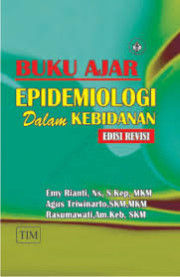 BUKU AJAR EPIDEMIOLOGI DALAM KEBIDANAN EDISI REVISI