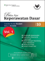 BUKU AJAR KEPERAWATAN DASAR EDISI 10 VOLUME 1