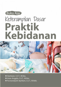 Image of BUKU AJAR KETERAMPILAN DASAR PRAKTIK KEBIDANAN
