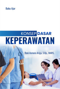 Image of BUKU AJAR KONSEP DASAR KEPERAWATAN