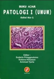 BUKU AJAR PATOLOGI I (UMUM) EDISI 1