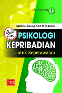 Image of BUKU AJAR PSIKOLOGI KEPRIBADIAN UNTUK KEPERAWATAN