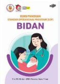 Image of BUKU PANDUAN STANDAR OPERASIONAL PROSEDUR BIDAN