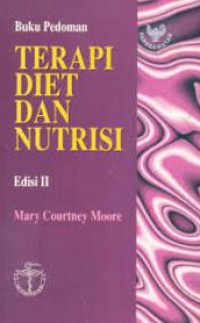 Image of BUKU PEDOMAN TERAPI DIET DAN NUTRISI EDISI II