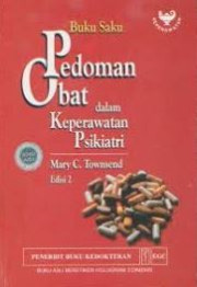 BUKU SAKU PEDOMAN OBAT DALAM KEPERAWATAN PSIKIATRI EDISI 2