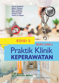 Image of BUKU SAKU PRAKTIK KLINIK KEPERAWATAN EDISI 3