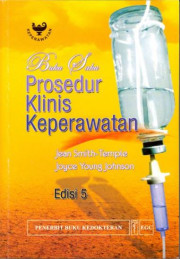 BUKU SAKU PROSEDUR KLINIS KEPERAWATAN EDISI 5