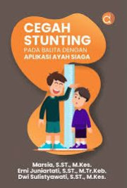 CEGAH STUNTING PADA BALITA DENGAN APLIKASI AYAH SIAGA