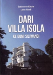 DARI VILLA ISOLA KE BUMI SILIWANGI