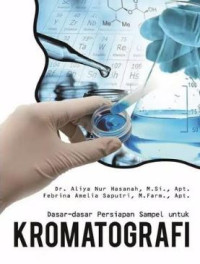 Image of DASAR - DASAR PERSIAPAN SAMPLE UNTUK KROMATOGRAFI