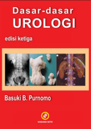 DASAR - DASAR UROLOGI EDISI 3