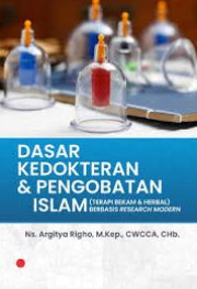 DASAR KEDOKTERAN DAN PENGOBATAN ISLAM