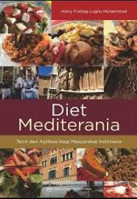 Image of DIET MEDITERANIA: TEORI DAN APLIKASI BAGI MASYARAKAT INDONESIA