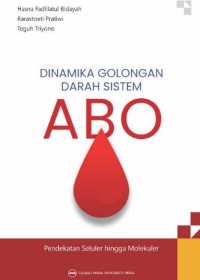 Image of DINAMIKA GOLONGAN DARAH SISTEM ABO