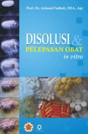 DISOLUSI DAN PELEPASAN OBAT IN VITRO