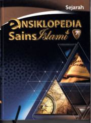 ENSIKLOPEDIA SAINS ISLAMI SEJARAH JILID 7