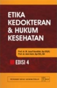 Image of ETIKA KEDOKTERAN DAN HUKUM KESEHATAN EDISI 4