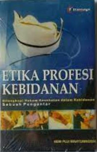 Image of ETIKA PROFESI KEBIDANAN