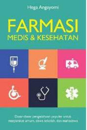 FARMASI MEDIS DAN KESEHATAN