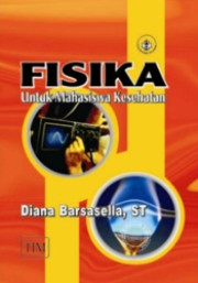 FISIKA UNTUK MAHASISWA KESEHATAN