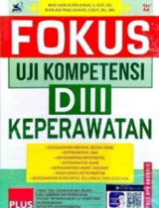 FOKUS UJI KOMPETENSI DIII KEPERAWATAN