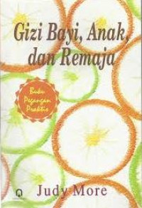 Image of GIZI BAYI, ANAK, DAN REMAJA