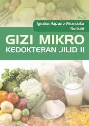 GIZI MIKRO KEDOKTERAN JILID II