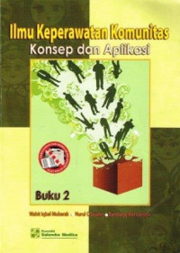 Image of ILMU KEPERAWATAN KOMUNITAS KONSEP DAN APLIKASI BUKU 2