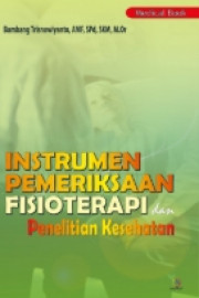 INSTRUMEN PEMERIKSAAN FISIOTERAPI DAN PENELITIAN KESEHATAN