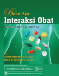 Image of INTERAKSI OBAT: PEDOMAN KLINIS DAN FORENSIK