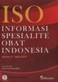 Image of ISO INFORMASI SPESIALITE OBAT INDONESIA VOL 52