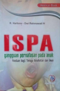 Image of ISPA GANGGUAN PERNAFASAN PADA ANAK
