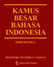 KAMUS BESAR BAHASA INDONESIA EDISI 3