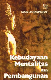 KEBUDAYAAN MENTALITAS DAN PEMBANGUNAN