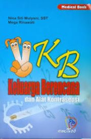 KELUARGA BERENCANA DAN ALAT KONTRASEPSI