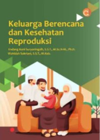 Image of KELUARGA BERENCANA DAN KESEHATAN REPRODUKSI